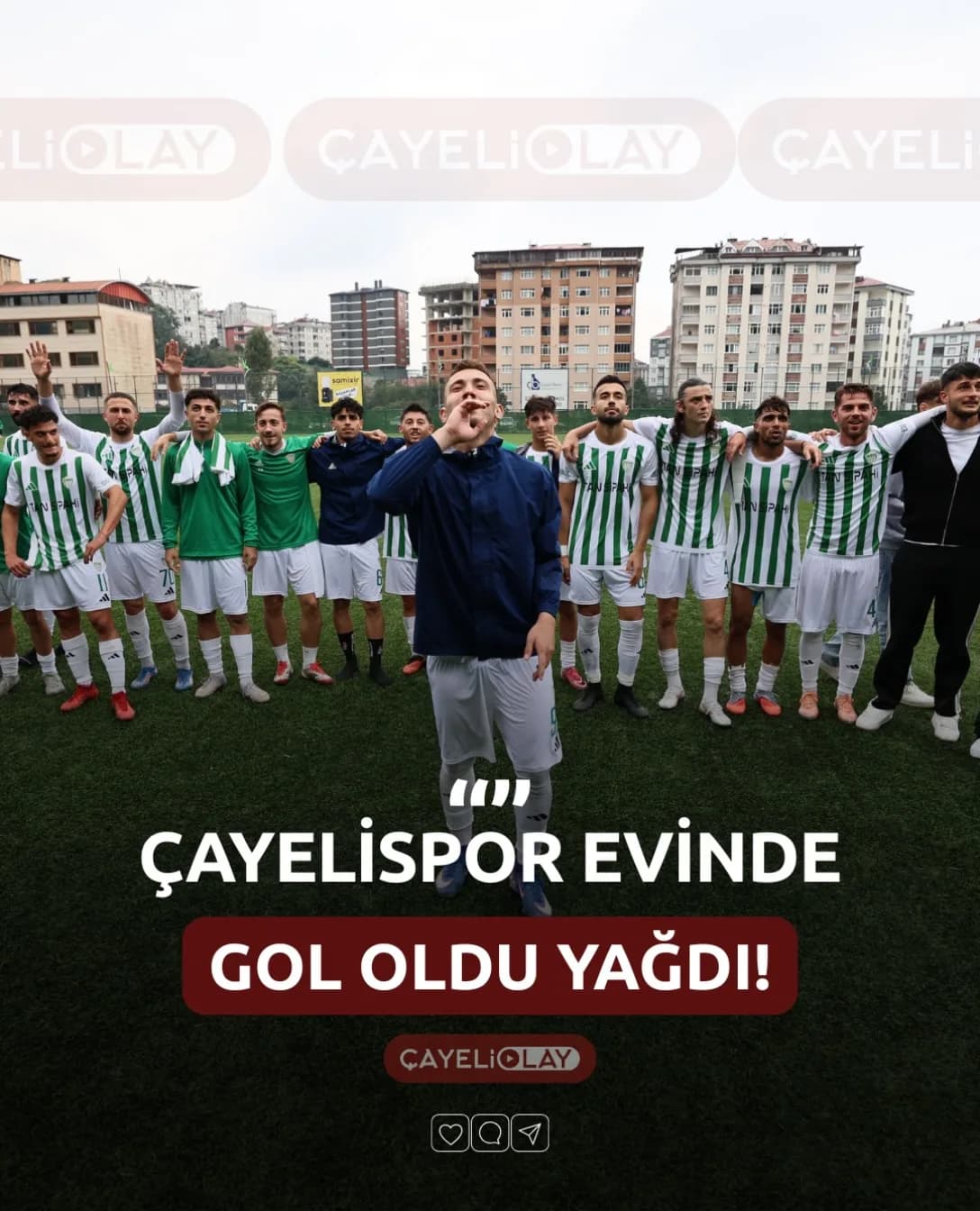 ÇAYELİSPOR GOL OLDU YAĞDI ⚽️💚🤍