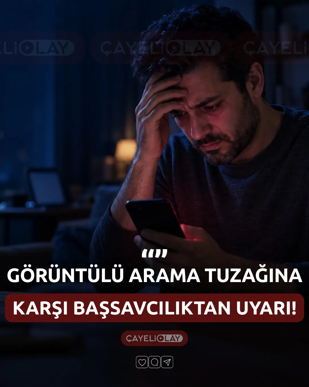 GÖRÜNTÜLÜ ARAMA TUZAĞINA KARŞI BAŞSAVCILIKTAN UYARI!
