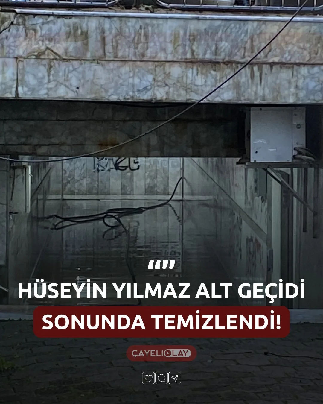 HÜSEYİN YILMAZ ALT GEÇİDİNDE TEMİZLİK ÇALIŞMASI